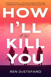 Book Review: Riveting Suspense – How I’ll Kill You – Maryann Writes